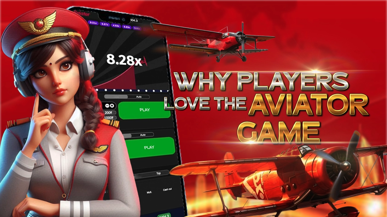 Why-Players-Love-the-AviatorGame
