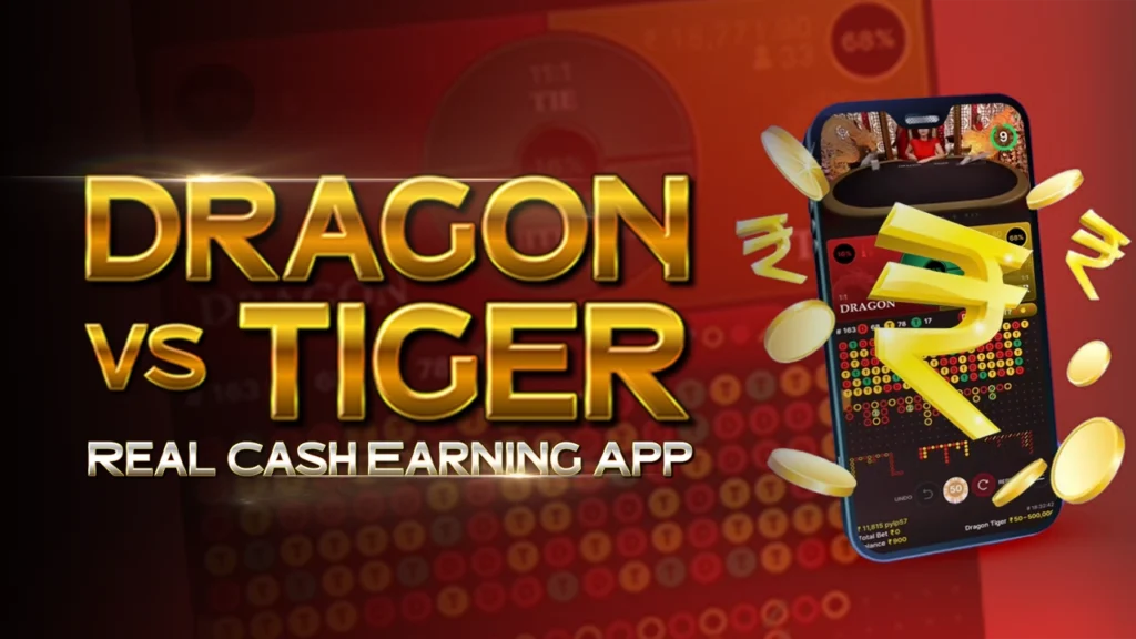 Dragon vs Tiger Real Cash Earning App